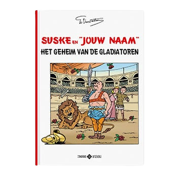 Persoonlijk stripboek - Suske en Wiske 'Het geheim van de gladiatoren' (Softcover)