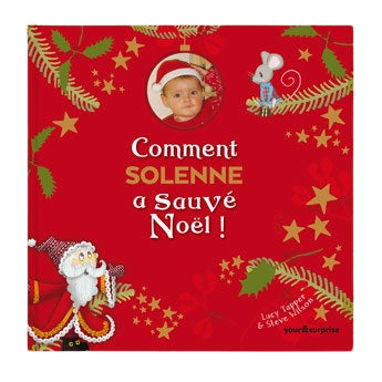 Livre personnalisé - Sauver Noël - Couverture rigide