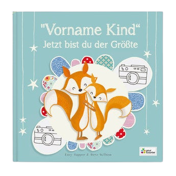 Personalisiertes Kinderbuch - Jetzt bist du der/die Größte