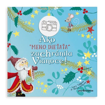 Personalizovan&aacute; detsk&aacute; kniha - Z&aacute;chrana Vianoc