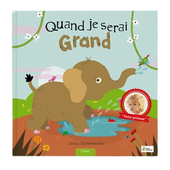 Quand je serai grand(e) - Avec poster de croissance - Livre personnalisé XXL