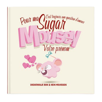 Livre personnalisé Sugar Mousey - Une question d'amour 