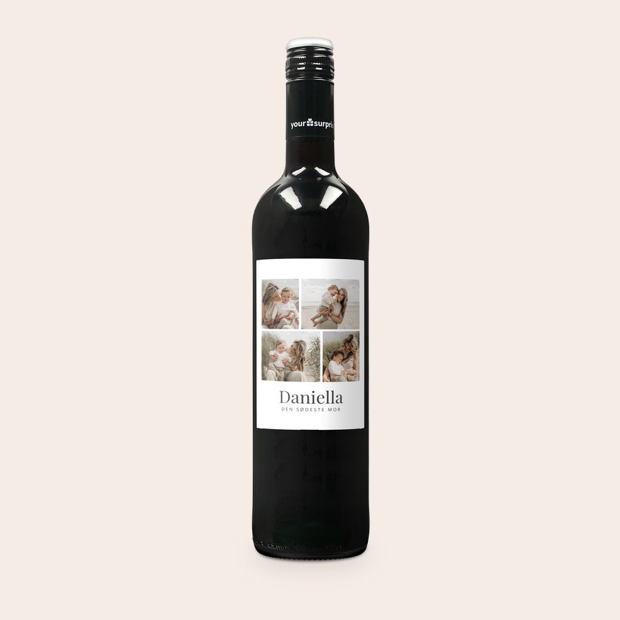 Rødvin med personlig etikette - Maison de la Surprise Cabernet Sauvignon Flaske rødvin med personlig etiket med fire fotos og teksten Daniella, Den Sødeste Mor