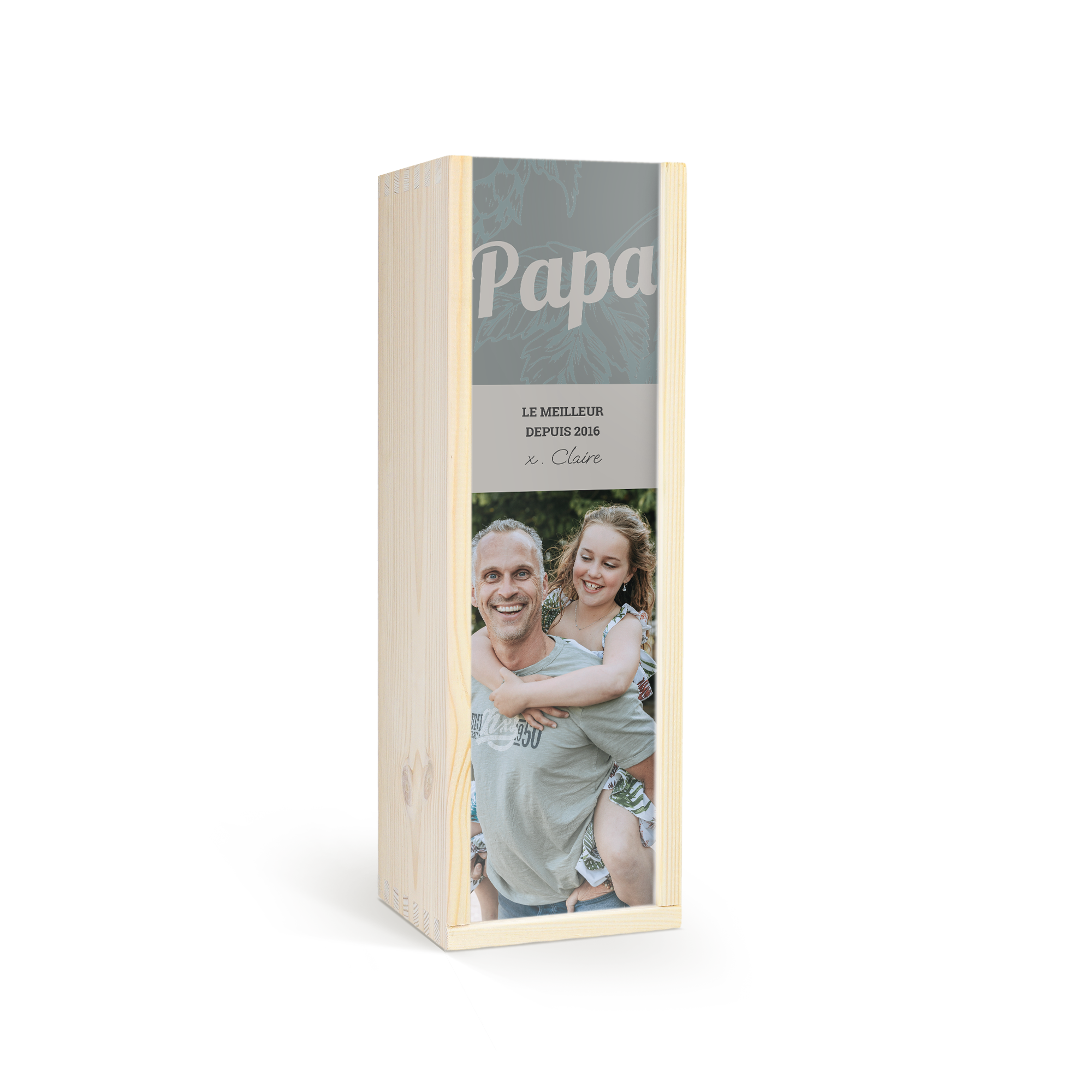 Boîte cadeau en bois personnalisée imprimée avec la photo et le texte Papa LE MEILLEUR DEPUIS 2016 x Claire