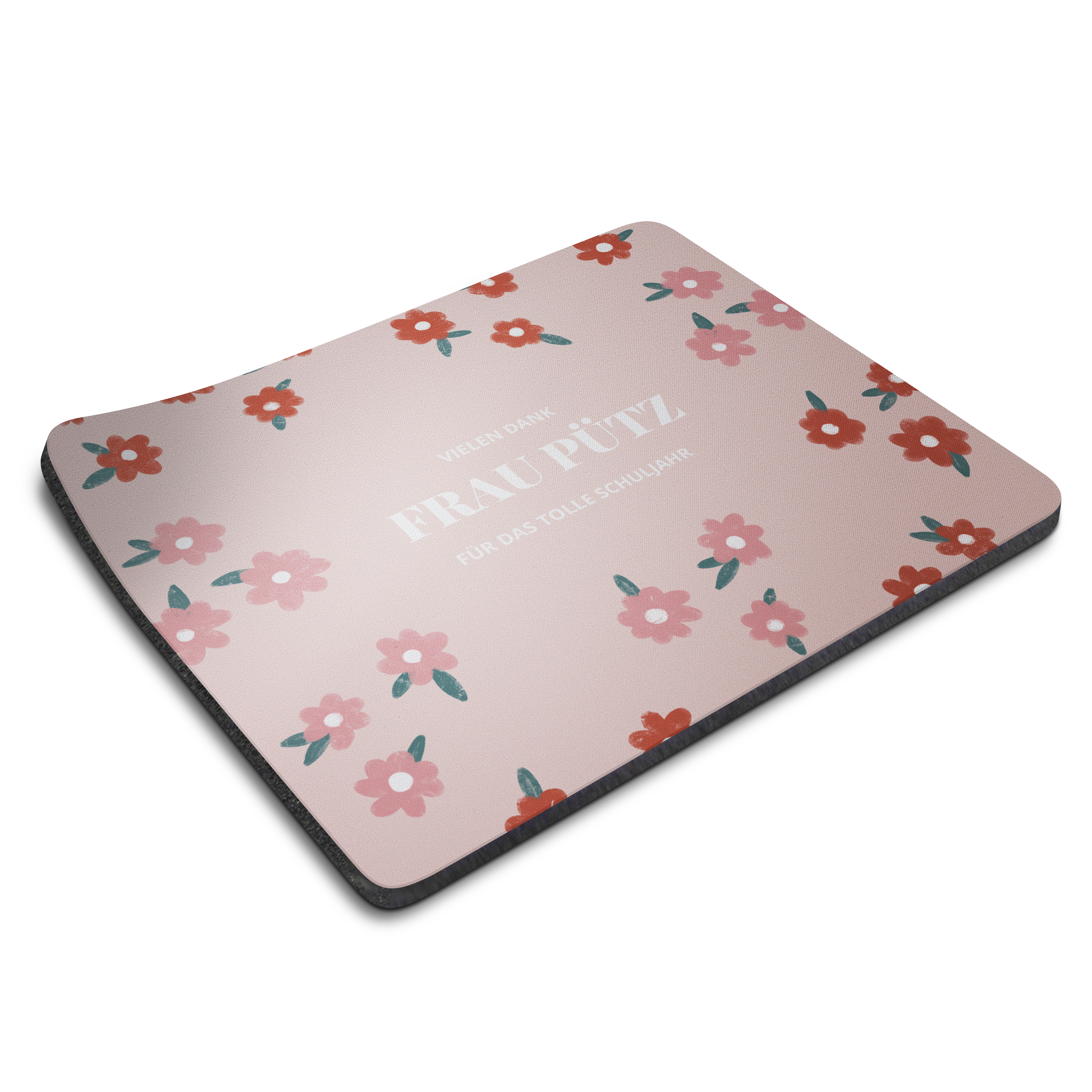 Mousepad mit rosafarbenem Blumenmuster, bedruckt mit "Vielen Dank Frau Pütz für das tolle Schuljahr" als personalisiertes Geschenk für Lehrer.