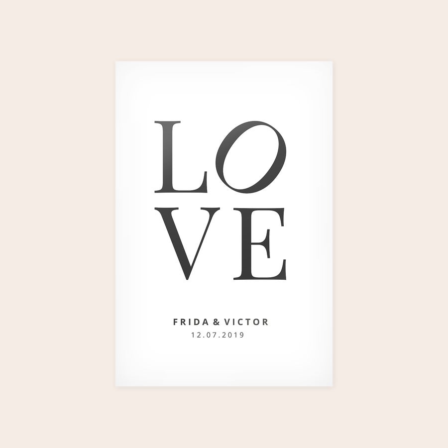 Plakat Plakat med teksten LOVE og personaliseret med navnene Frida & Victor og datoen 12.07.2019