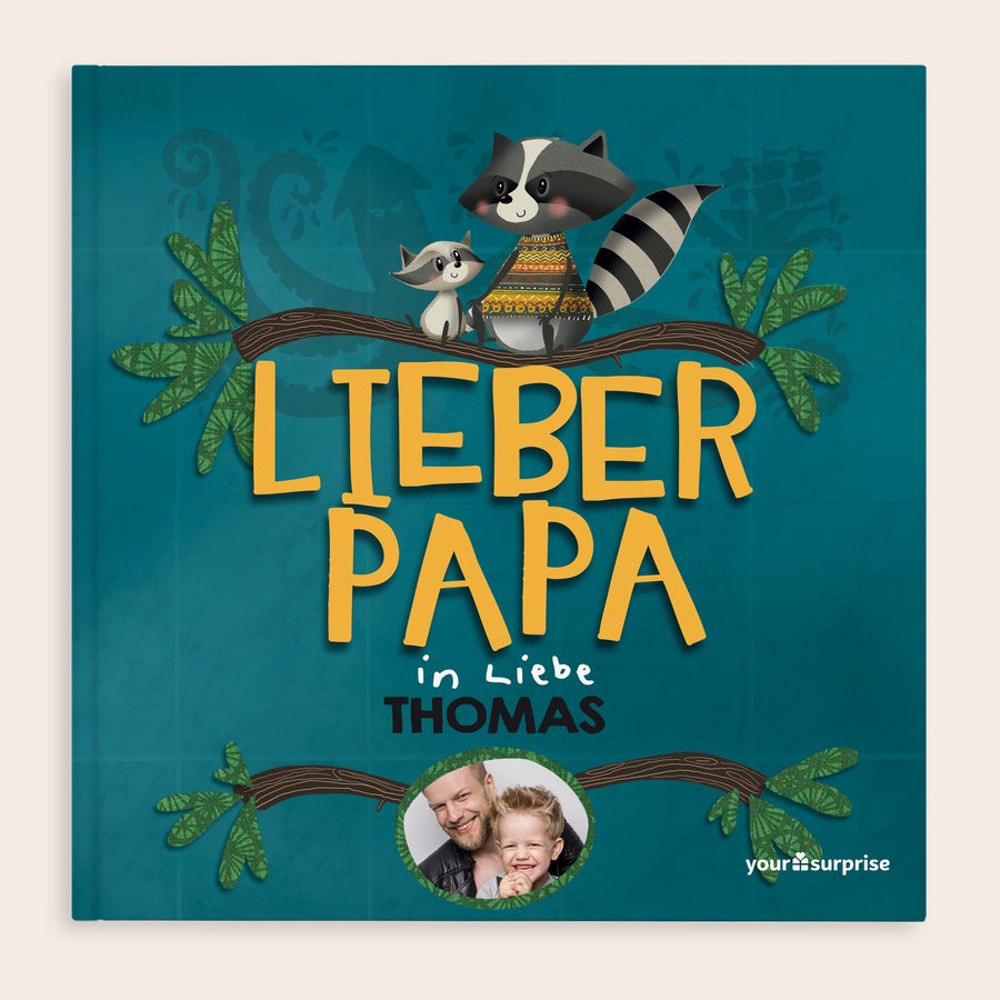 Lieber Papa - Personalisiertes Buch Papa Personalisiertes Buch "Lieber Papa" mit Waschbären, Text "in Liebe Thomas" und Foto von Vater und Kind.