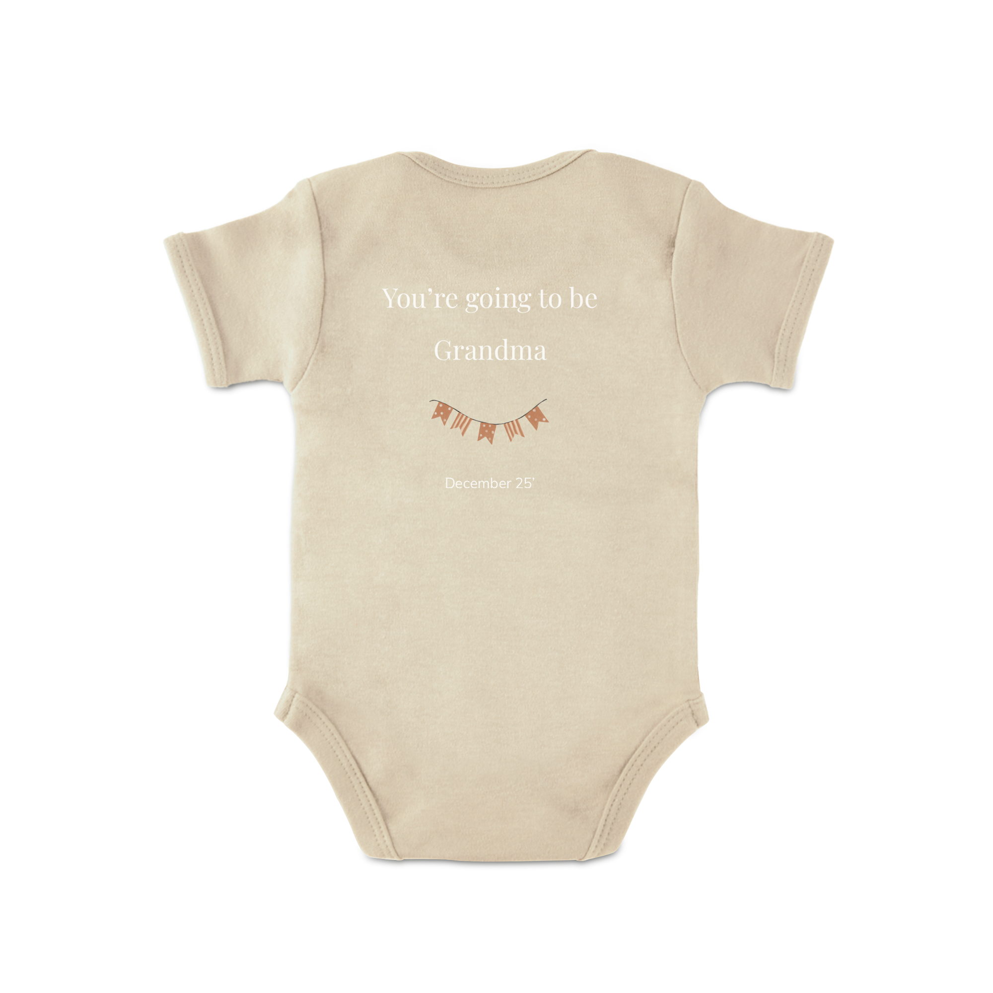 Beige baby body med trykteksten You're going to be Grandma og December 25', samt gule flagranker.