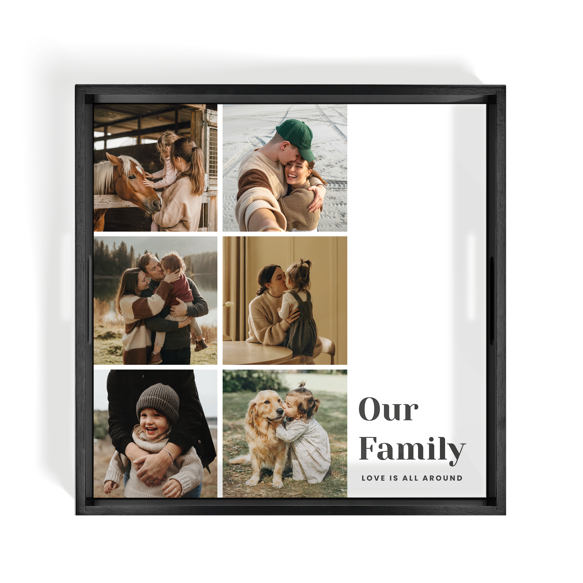 Personalisierbares Fototablett - Quadrat - Schwarz - 40.5 x 40.5 cm, bedruckt mit sechs Familienfotos und dem Spruch Our Family Love is all around