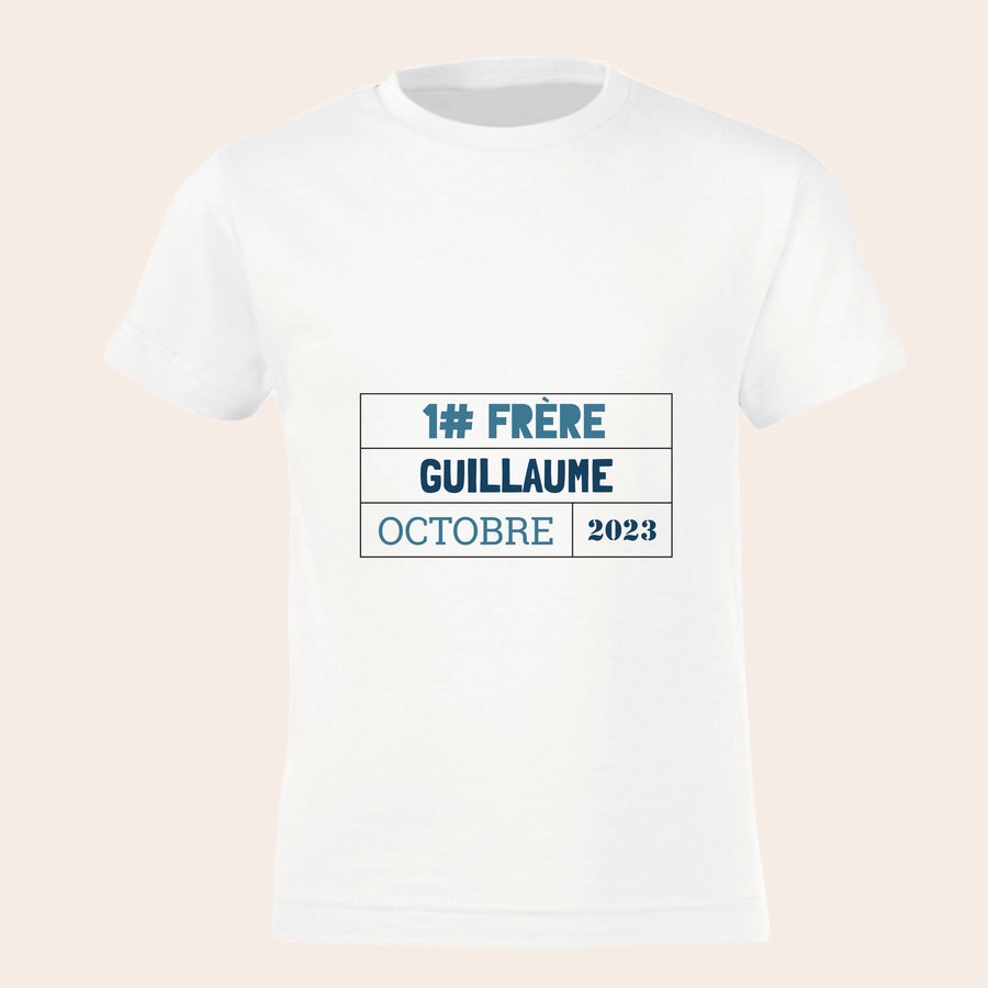 T - shirt annonce grossesse personnalisé - Grand frère / Grande soeur T-shirt blanc personnalisé imprimé avec "1# FRÈRE GUILLAUME OCTOBRE 2023" pour annonce de grossesse.