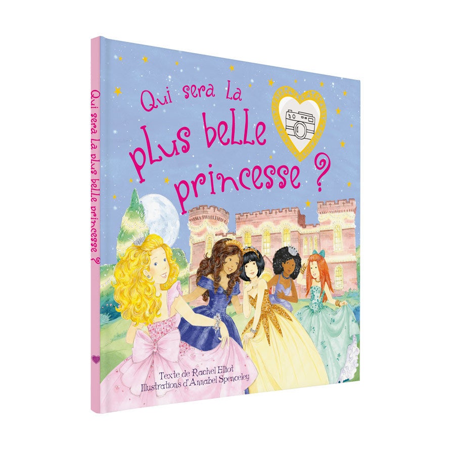 Livre personnalisé - Qui est la plus belle princesse ?