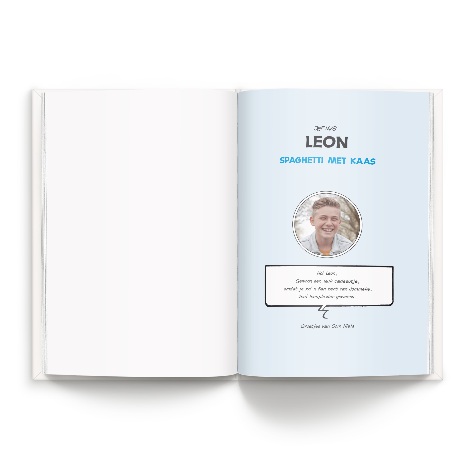 Persoonlijk stripboek - Jommeke 'Spaghetti Met Kaas' (Hardcover) met gepersonaliseerde foto, naam en tekst, zoals 'Leon' en 'Groetjes van Oom Niels' op de pagina.