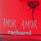 Amor Amor - Cacharel