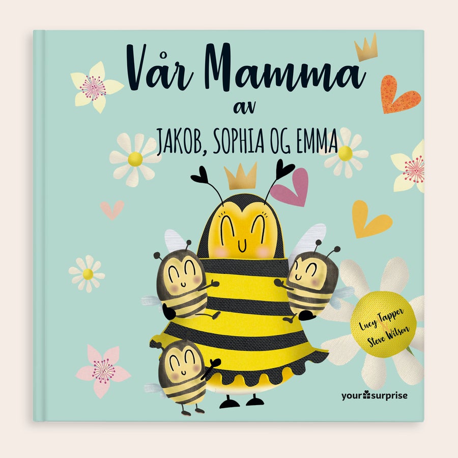Bok til mamma - Vår mamma En Vår Mamma-bok med illustrasjoner av en bie-mamma og bie-barn, personlig tilpasset med navnene Jakob, Sophia og Emma.