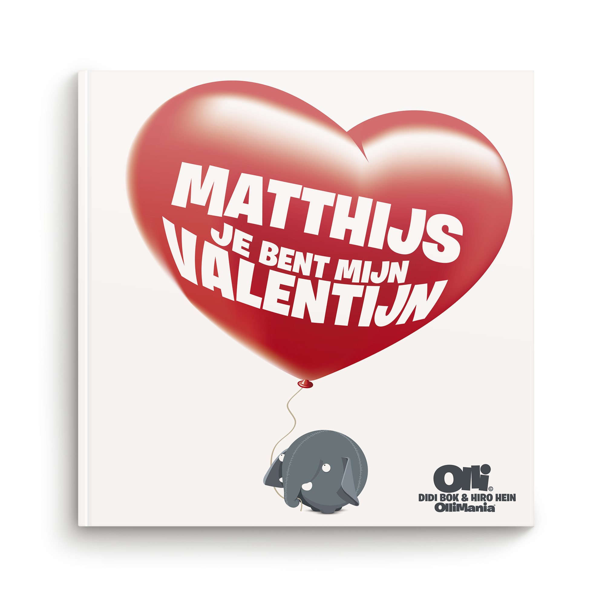 Kinderboek "Je bent mijn Valentijn" met een rode hartballon en persoonlijke naam Matthijs. Boek "Je bent mijn Valentijn/Liefste" personaliseren.