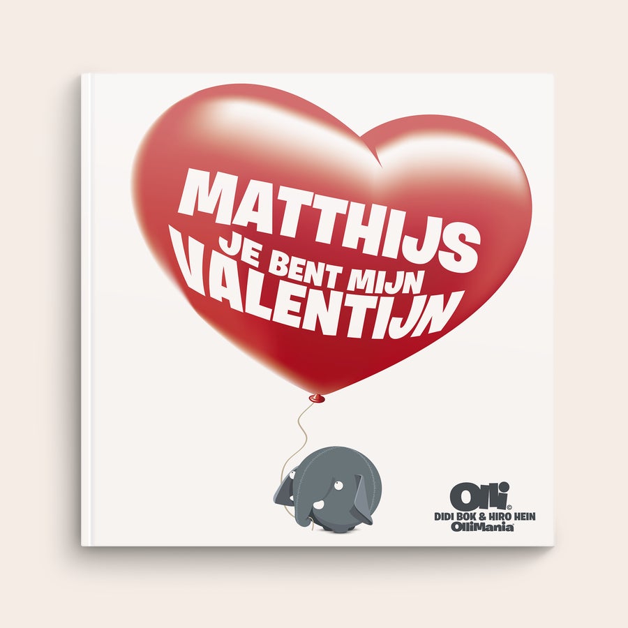 Boek "Je bent mijn Valentijn/Liefste" personaliseren Kinderboek "Je bent mijn Valentijn" met een rode hartballon en persoonlijke naam Matthijs. Boek "Je bent mijn Valentijn/Liefste" personaliseren.