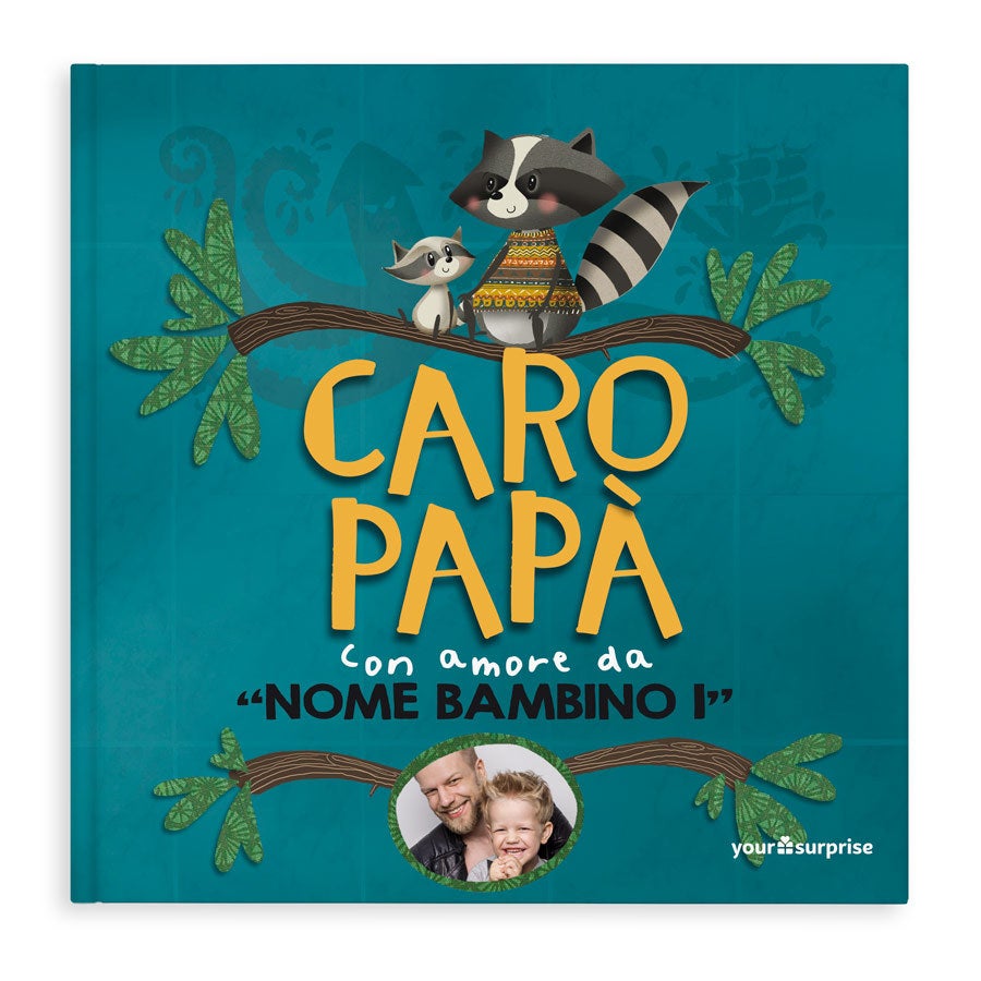 Caro Papà - Libro Personalizzato Caro Papà - Libro Personalizzato