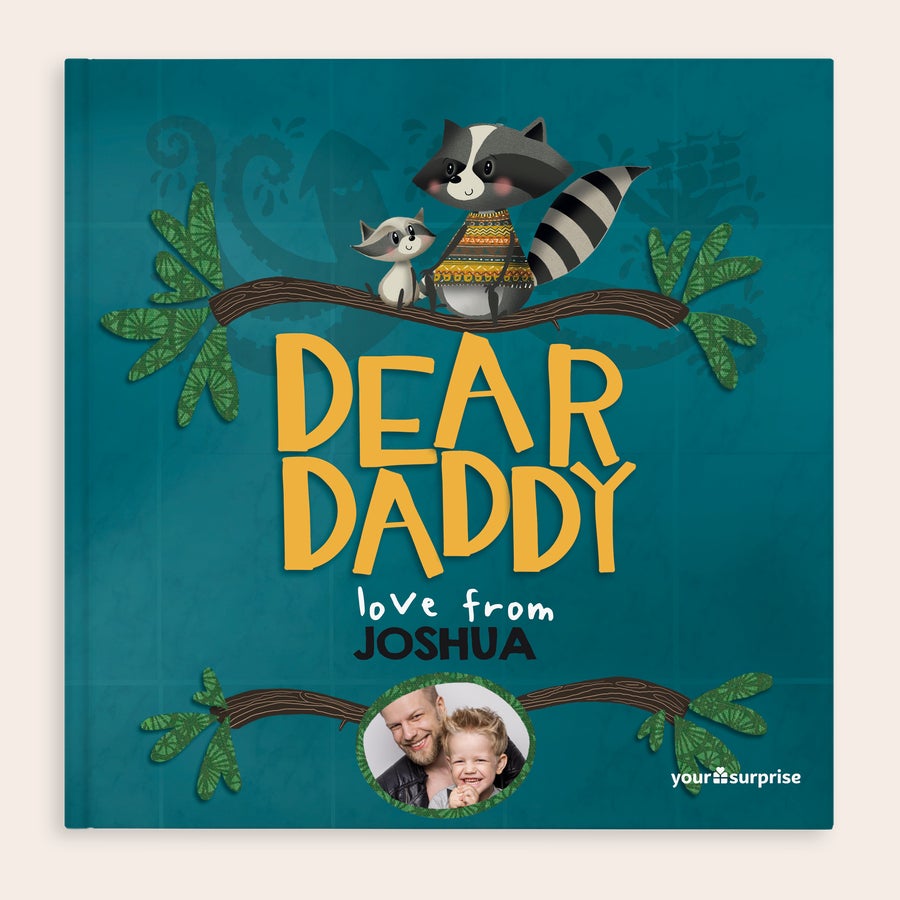 Personalised book - Dear Daddy Personalized Dear Daddy book with raccoons, the text "love from Joshua," and a photo of a dad and child