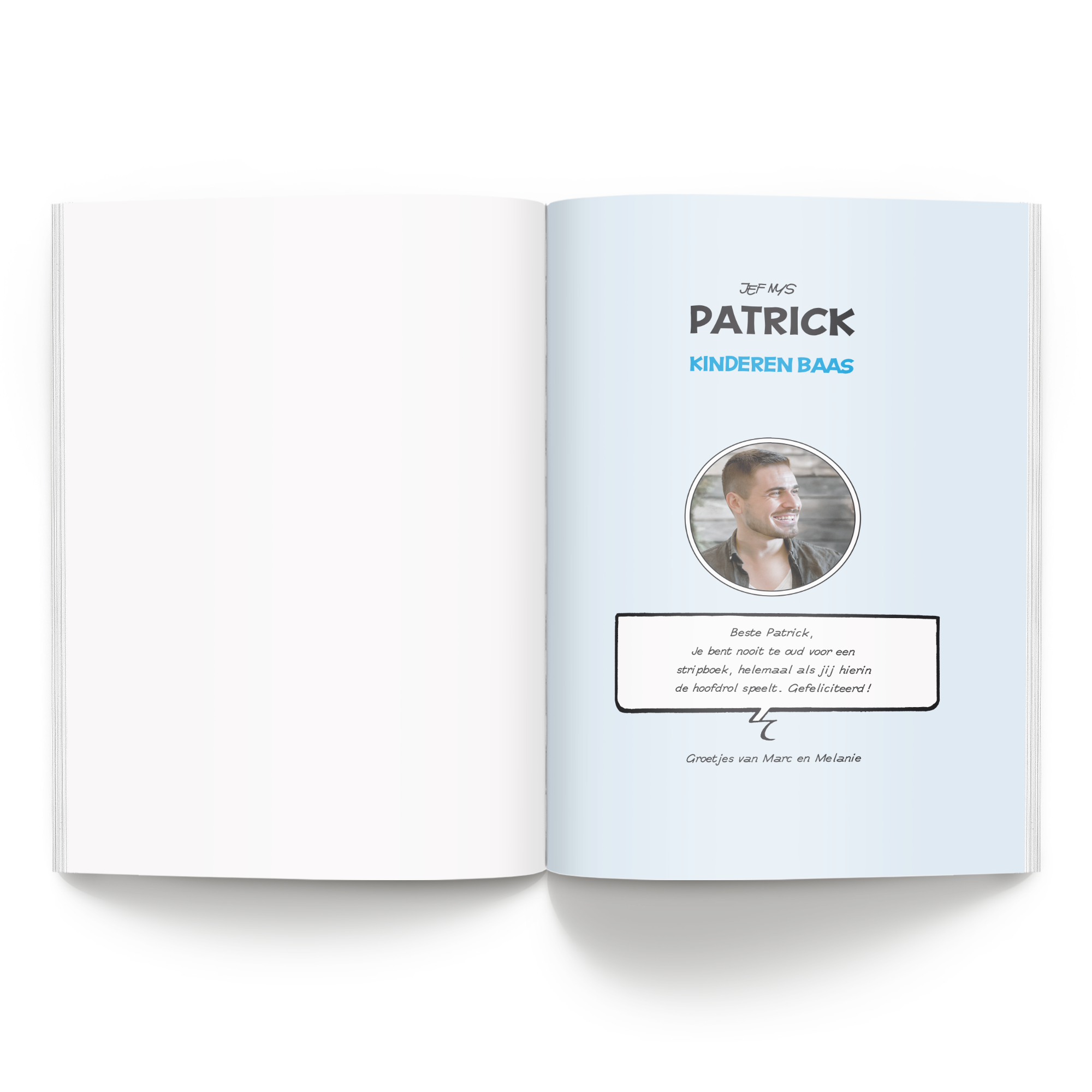 Persoonlijk stripboek Jommeke Kinderen Baas softcover met gepersonaliseerde foto, naam Patrick en tekst Groetjes van Marc en Melanie.