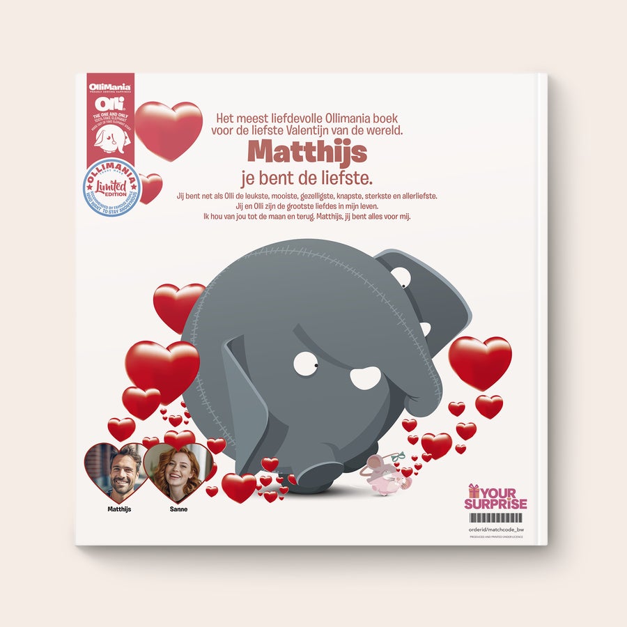 Boek "Je bent mijn Valentijn/Liefste" personaliseren Gepersonaliseerd Ollimania boek met de naam Matthijs en foto's van Matthijs en Sanne. Boek "Je bent mijn Valentijn/Liefste" personaliseren met eigen tekst en foto's.