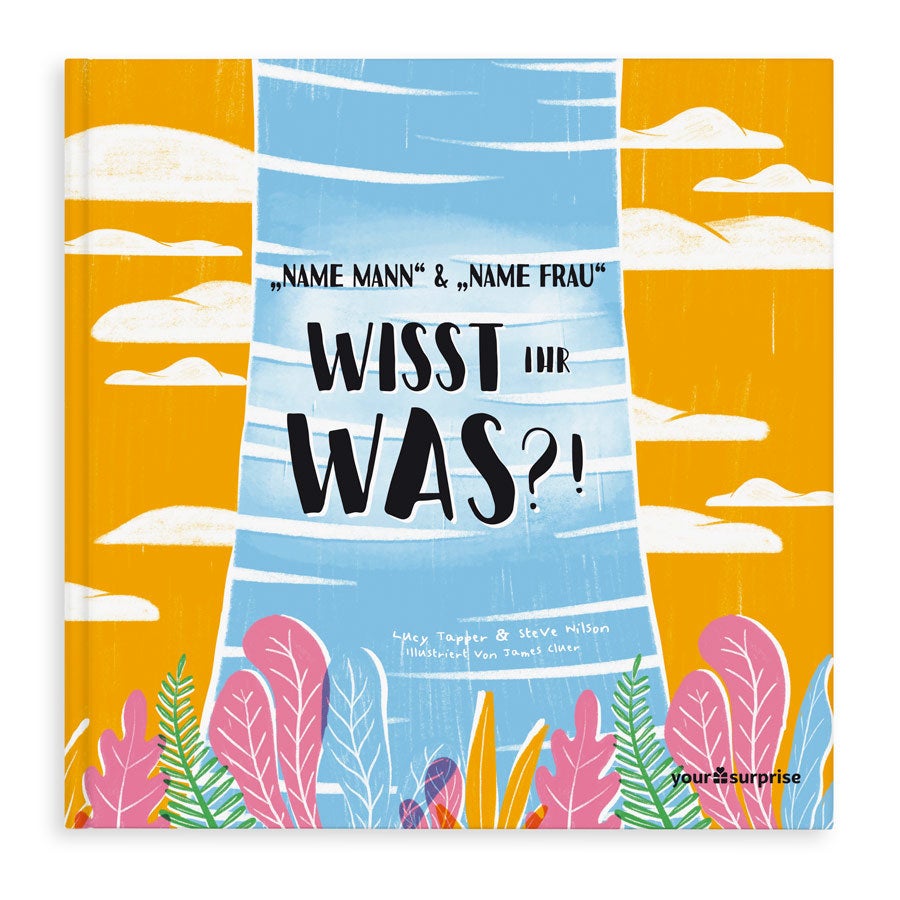 Personalisiertes Buch - Weißt du was?! - Hardcover
