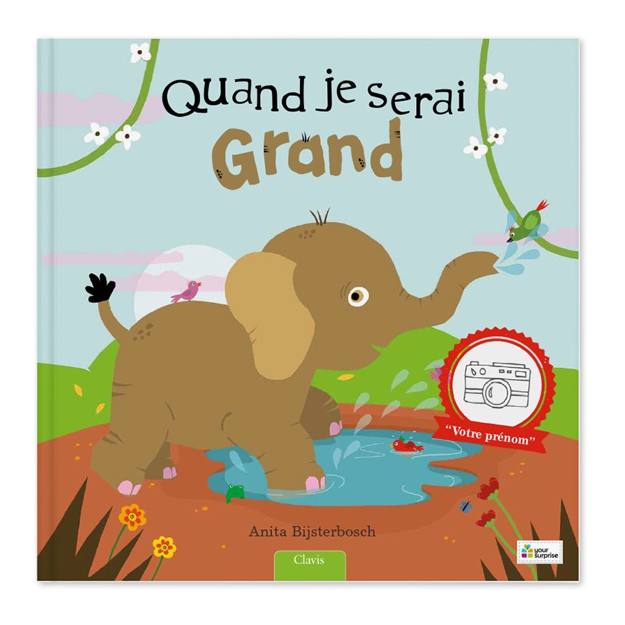 Quand je serai grand(e) - Avec poster de croissance - Livre personnalisé XXL