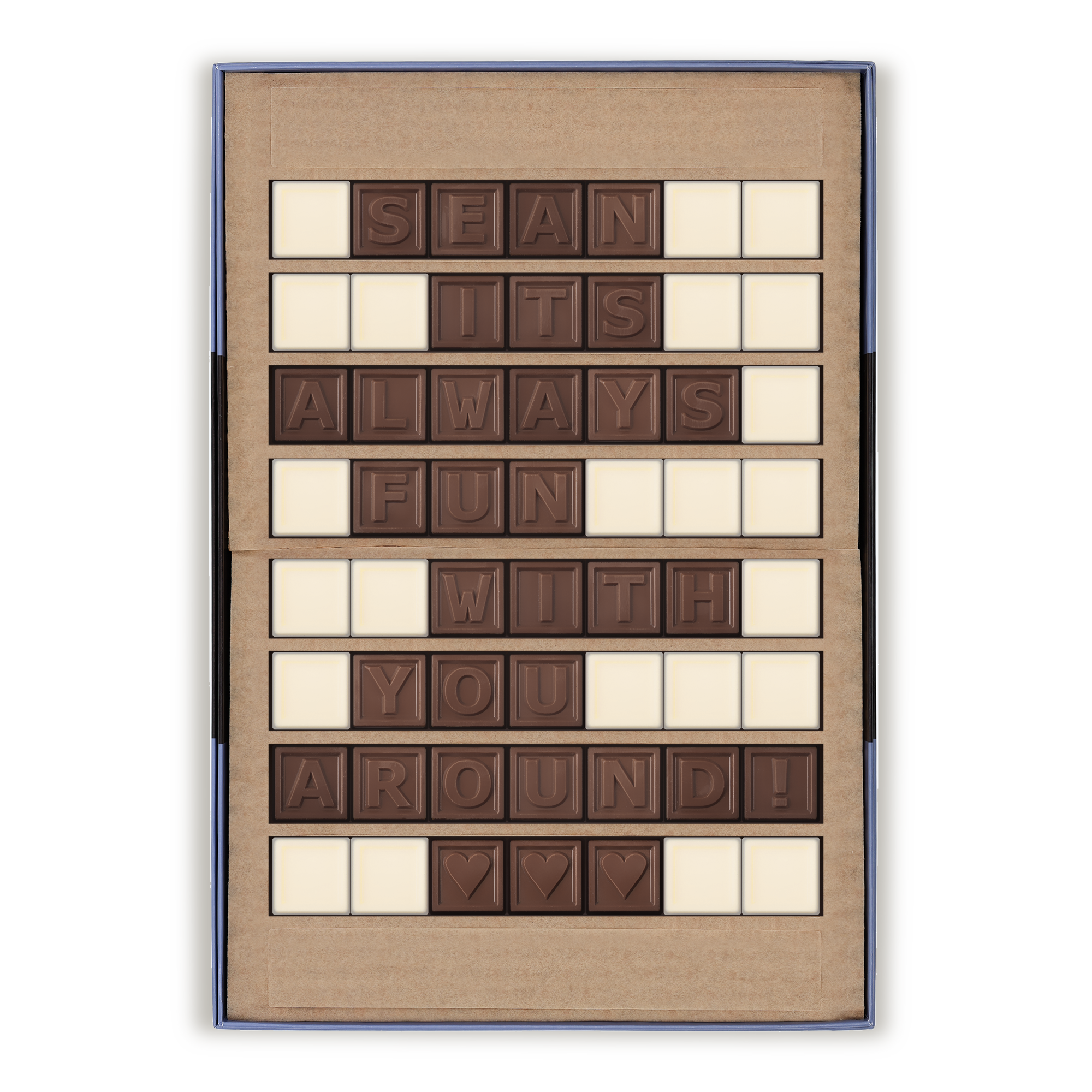 Personligt chokolade-telegram med beskeden SEAN ITS ALWAYS FUN WITH YOU AROUND! og hjerter trykt med dit budskab i en gaveæske.