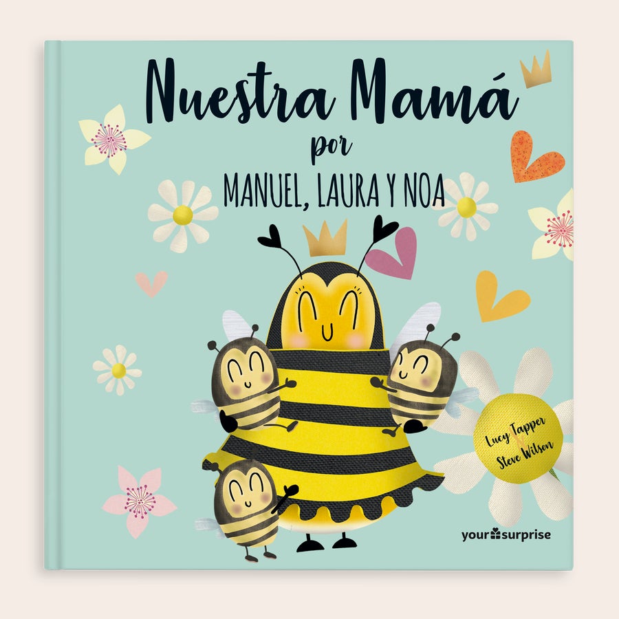 Cuento personalizado - Nuestra mamá Cuento personalizado - Nuestra mamá