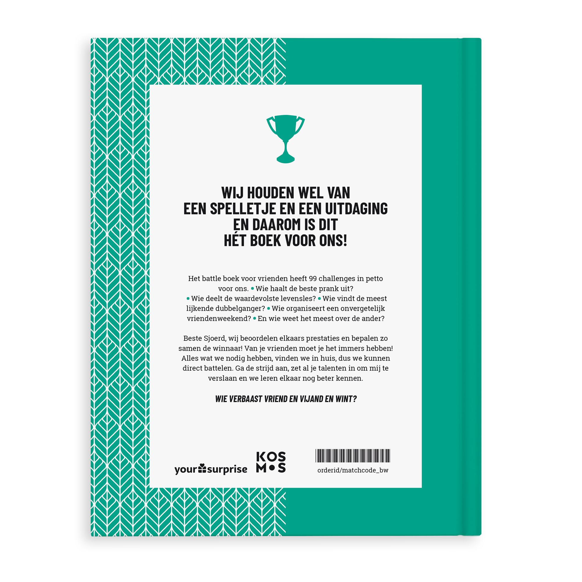 Ga samen de strijd aan met dit verrassend leuke gepersonaliseerde Battle boek voor vrienden met de naam Sjoerd, gedrukt met een bekericoon op een groen achtergrond.