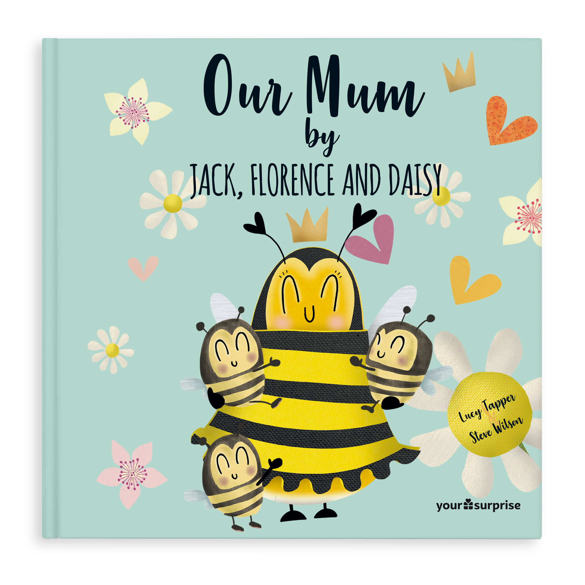 Personalized childrens book Our Mum with custom names printed on the cover and a photo of Lucy Tapper and Steve Wilson