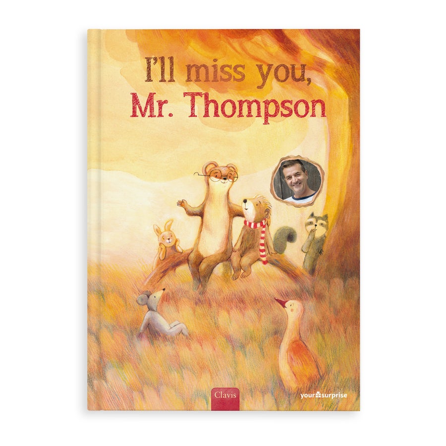Personalised book - I'll miss you, teacher Personalised book - I'll miss you, teacher