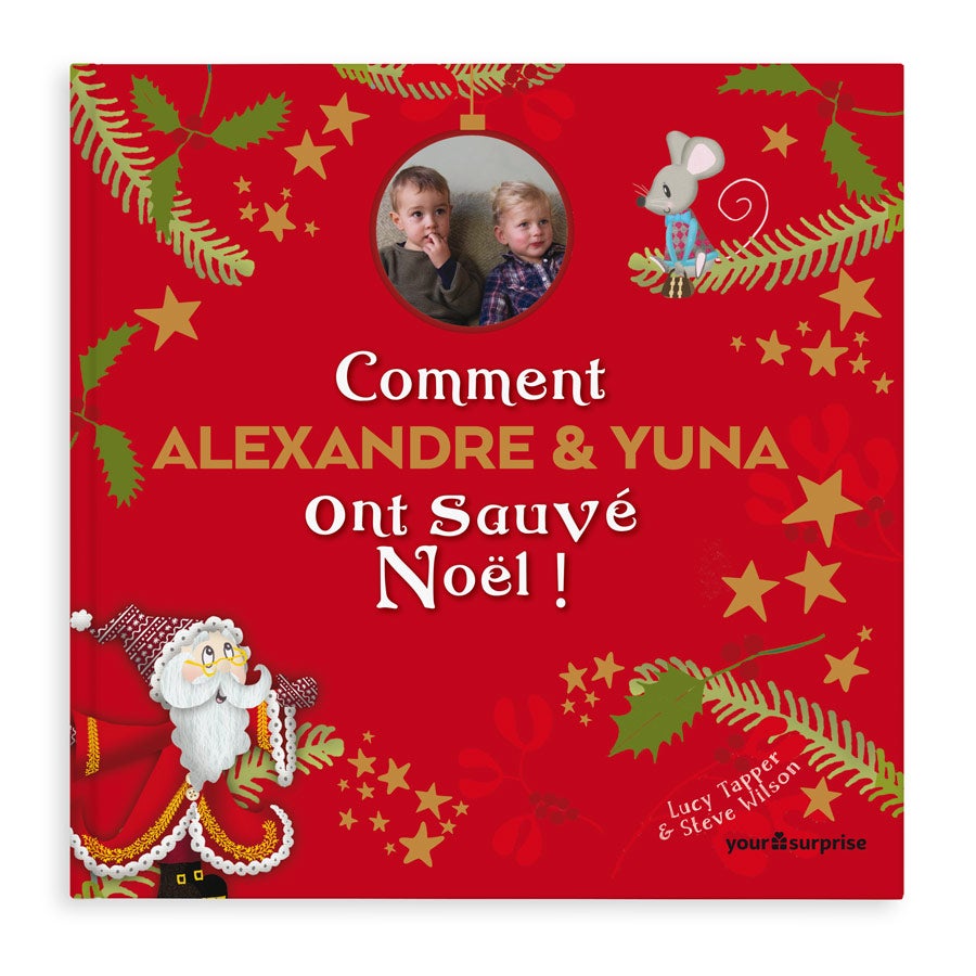 Comment Sauver le Réveillon de Noël - Livre personnalisé