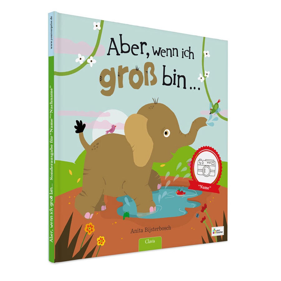 Ein super großes fröhliches Kinderbuch mit Namen "Aber, wenn ich groß bin" und einem Elefanten auf dem Cover.