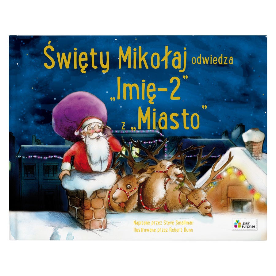 Święty Mikołaj jest w drodze do Ciebie! Personalizowana książeczka Świąteczna dla dzieci