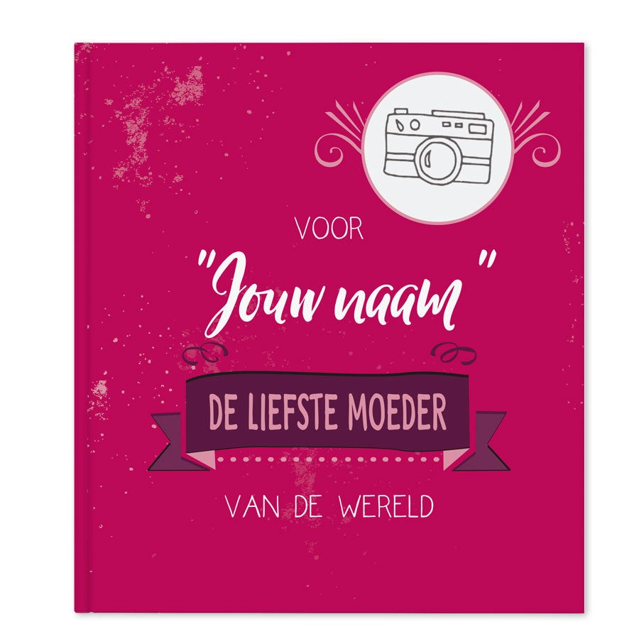 Boek met naam en foto - De liefste moeder van de wereld - Hardcover