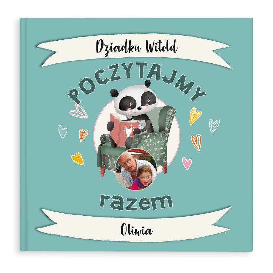 Personalizowana książka dla Babci i Dziadka Personalizowana książeczka dla ukochanego dziadka Dziadku Witold, Po czytajmy razem z imieniem Oliwia i zdjęciem dziadka z wnuczką