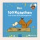 Kinderbuch 100 Küsse vor dem Schlafengehen personalisieren Kinderbuch 100 Küsse vor dem Schlafengehen personalisieren