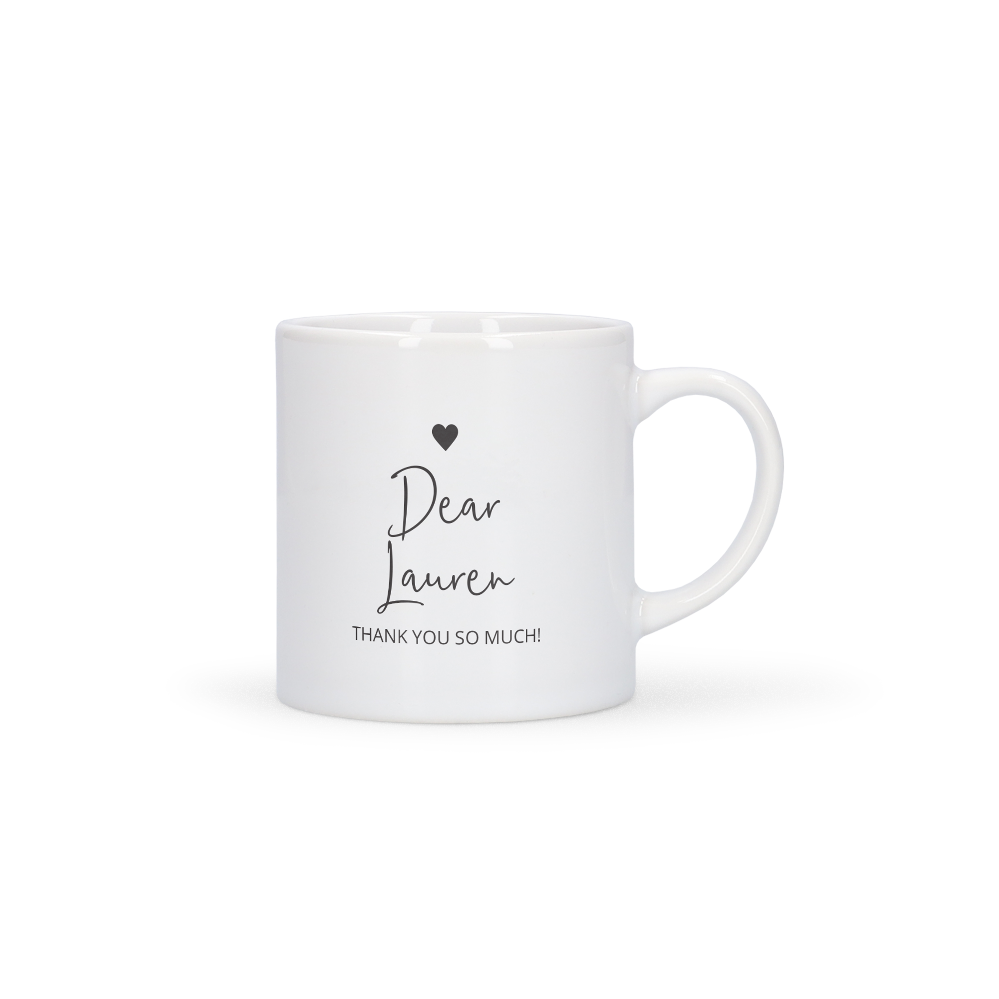 Taza blanca para café personalizada con corazón negro, texto "Dear Lauren" y "THANK YOU SO MUCH!" impreso.