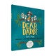 Dear Daddy - Hardcover