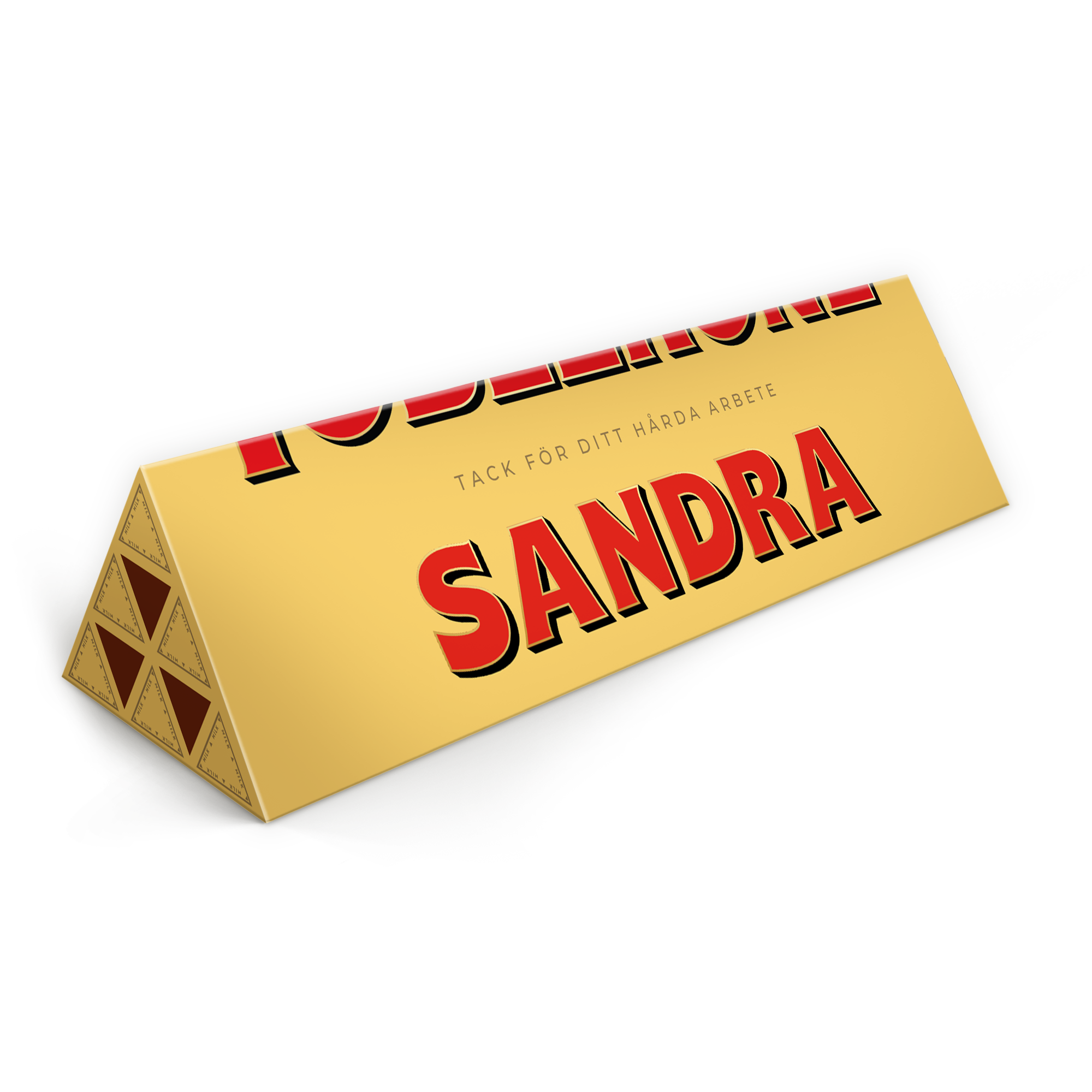 Personlig Toblerone-kaka - 1800 gram med namnet SANDRA och texten TACK FÖR DITT HÅRDA ARBETE tryckt på förpackningen.