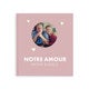 Album photo - Notre amour
