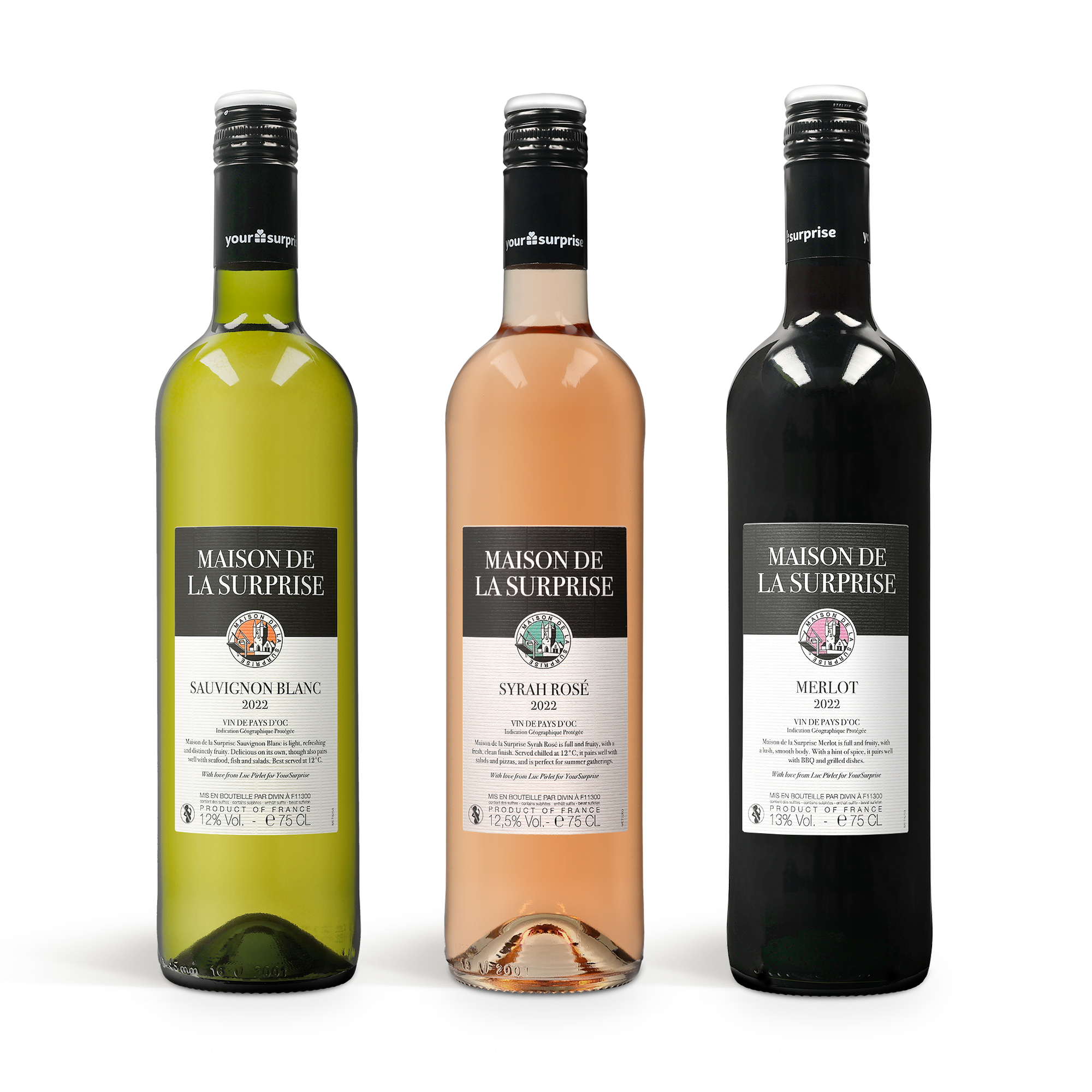 Három Maison de la Surprise borospalack sorakozik, melyek közül egy sauvignon blanc, egy syrah rosé és egy merlot.