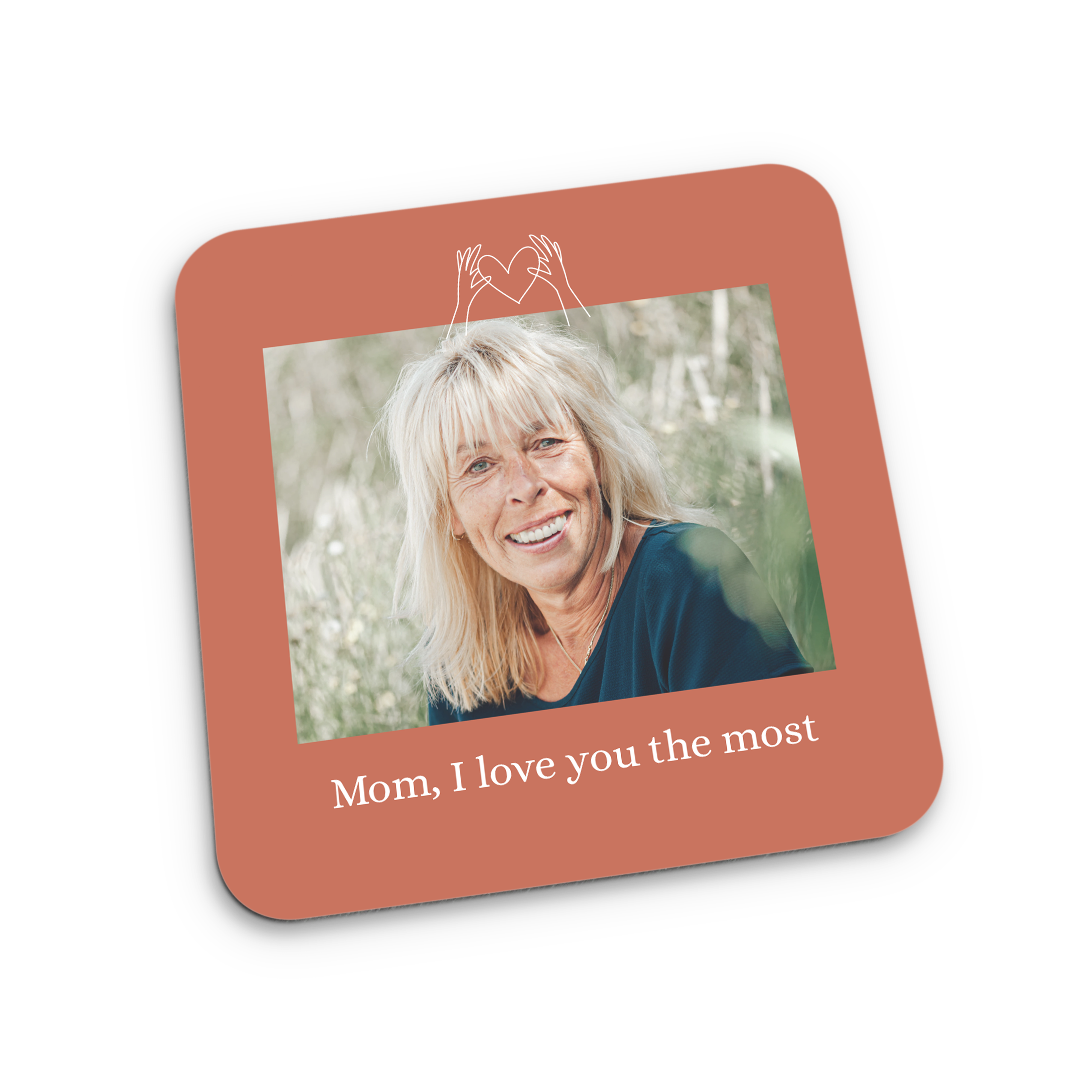 Porta-copos personalizado com foto de mulher sorrindo e o texto Mom, I love you the most