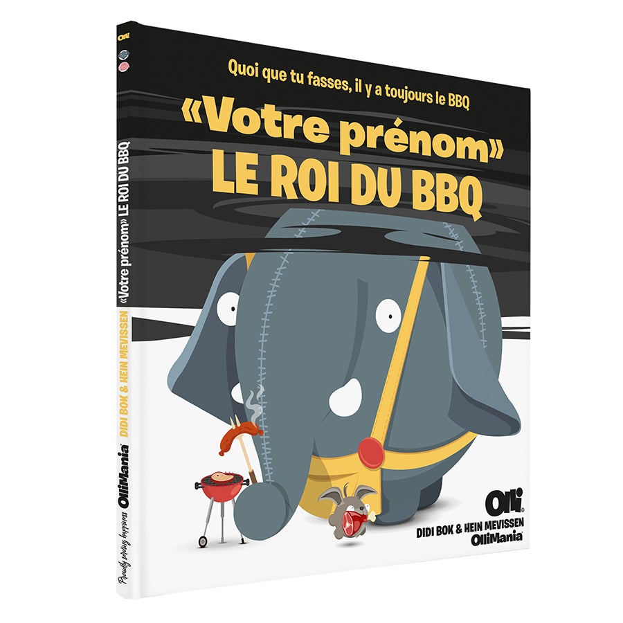 Ollimania - Le roi du BBQ XXL - Livre personnalisé