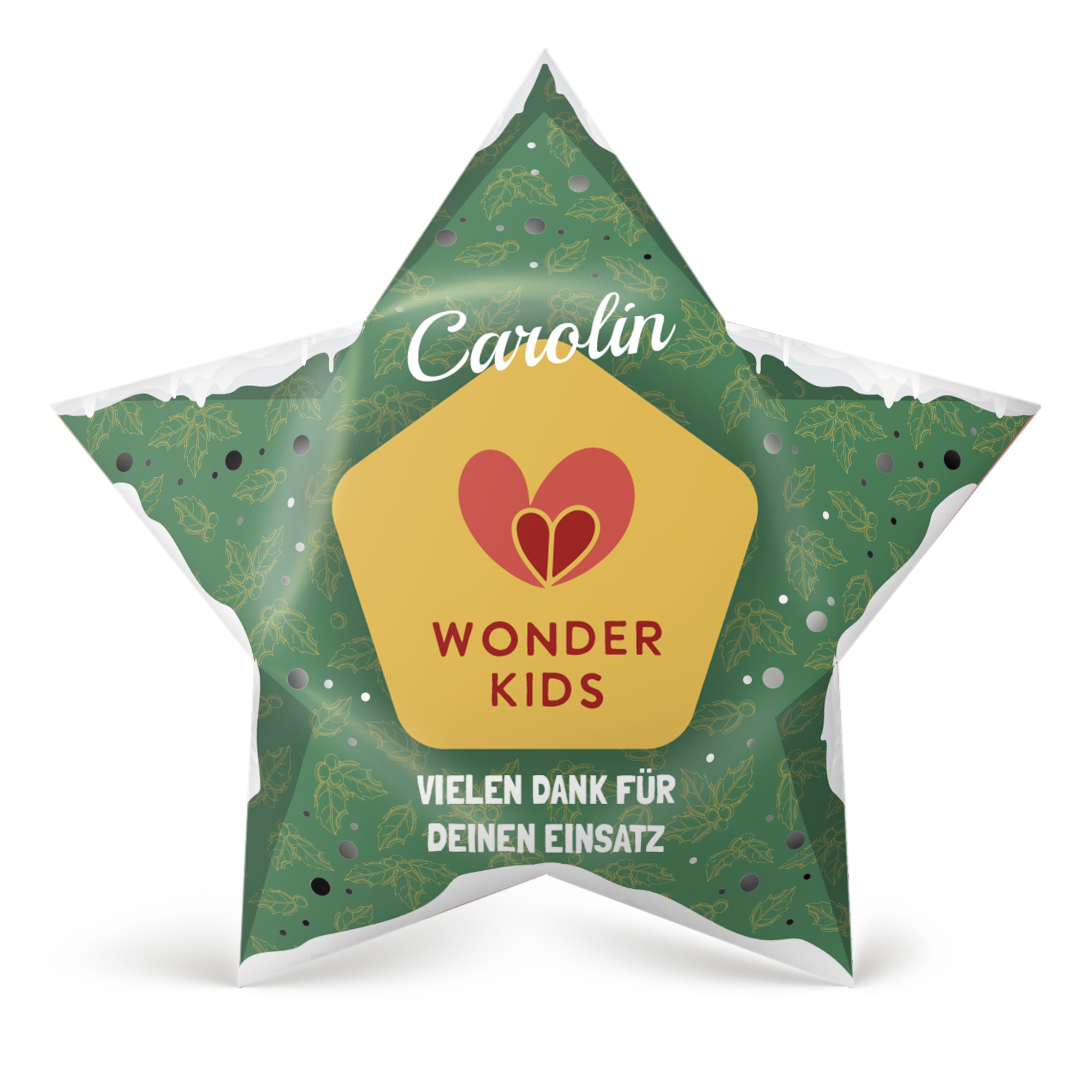 Grüner Papier-Weihnachtsstern mit individuellem Namen "Carolin", Logo "WONDER KIDS" und Text "VIELEN DANK FÜR DEINEN EINSATZ", bedruckt mit festlichem Stechpalmenmuster. Erhellt die Feiertage mit einer persönlichen Note.