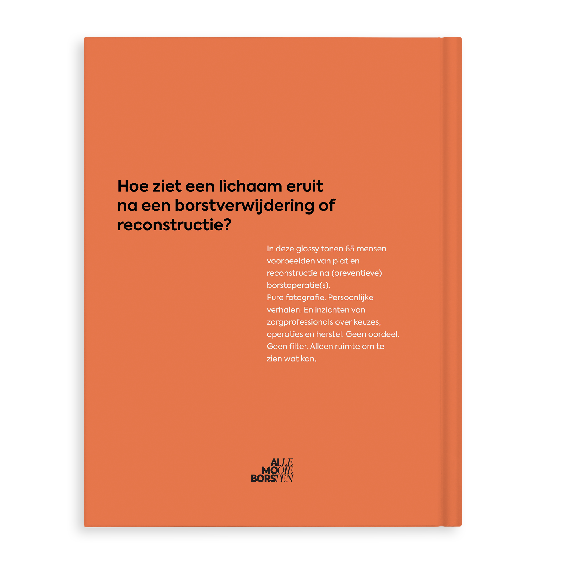 Oranje Alle Mooie Borsten glossy met tekst 'Hoe ziet een lichaam eruit na een borstverwijdering of reconstructie?' gedrukt op de voorkant.