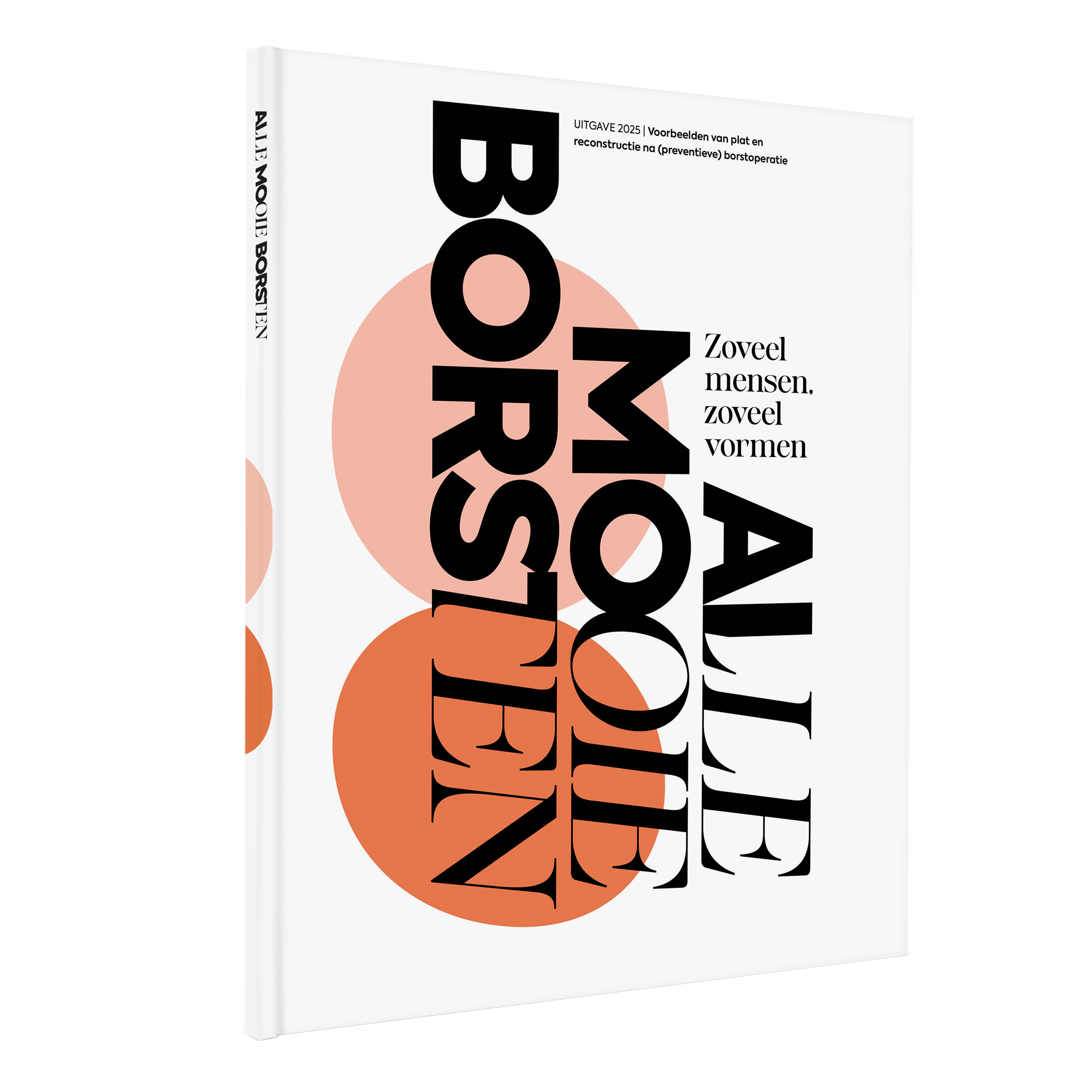 Witte hardcover glossy Alle Mooie Borsten met grote zwarte letters en oranje cirkels, personaliseerbaar