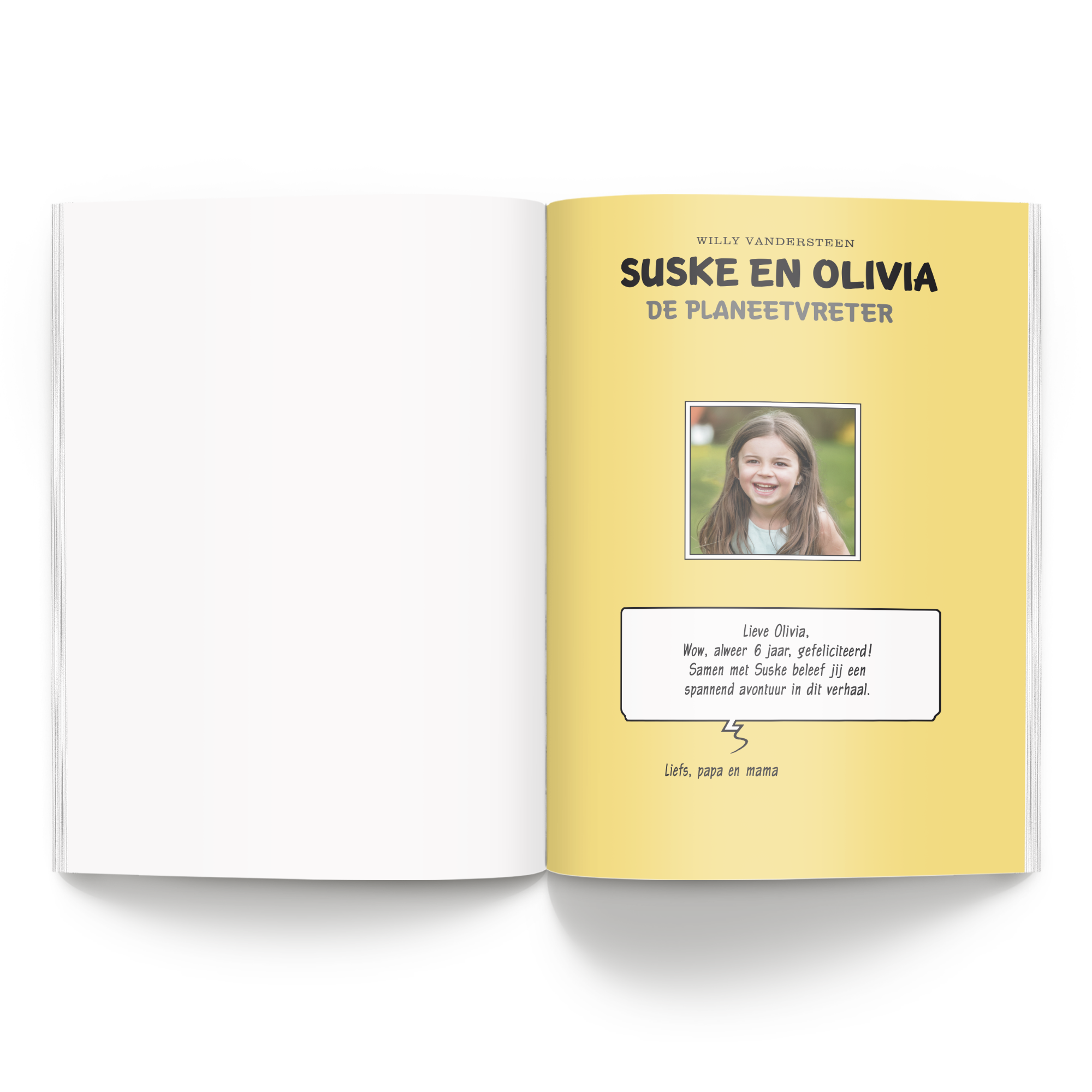 Persoonlijk stripboek Suske en Wiske De Planeetvreter (Softcover) met gepersonaliseerde foto van Olivia en persoonlijke boodschap van papa en mama.