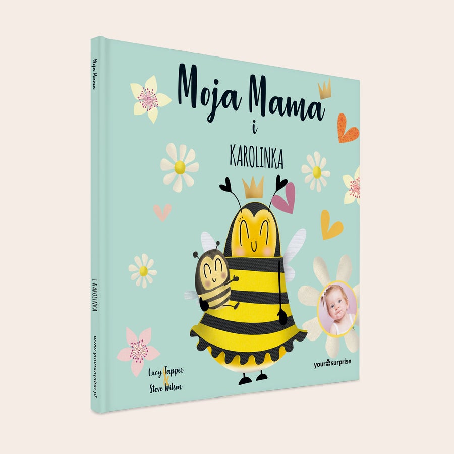 Personalizowana książka - Nasza Mama Personalizowana książeczka dla mamy od dzieci z imieniem Mamy, dzieckiem pszczółką i wybranym zdjęciem.