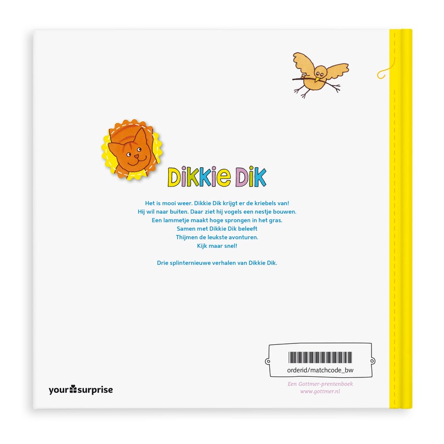 Dikkie Dik boek - Dikkie Dik heeft de renkriebels Dikkie Dik kinderboek voorjaar met naam Thijmen en geel lint, gepersonaliseerd cadeauboek